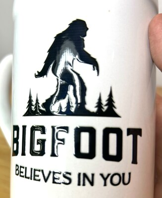 Bigfoot Believes in You Mug - image3
